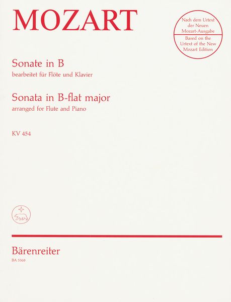 Sonata In B Flat Major, K. 454 / arranged For Flute and Piano by Konrad Huenteler.