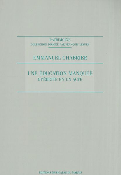 Education Manquee : Operette En Un Acte / Edition De Roger Delarge.