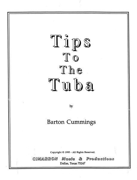 Tips To The Tuba.