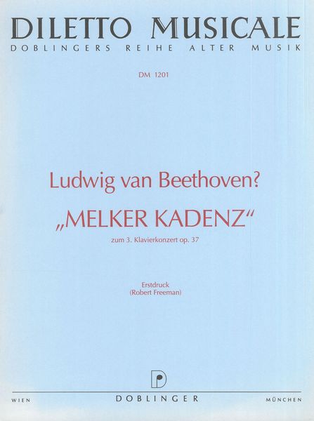 Melk Candenza : For Piano Concerto No. 3, Op. 37 / First Edition by Fobert Freeman.