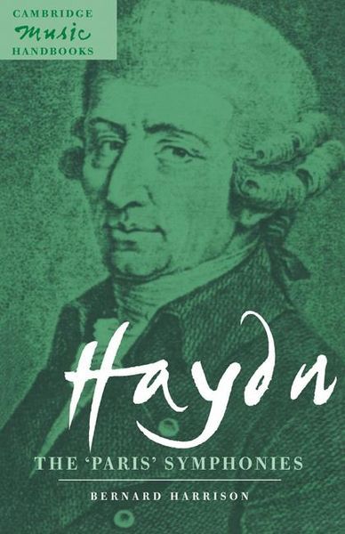Haydn : The Paris Symphonies.
