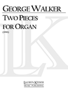 Two Pieces : For Organ (1996).