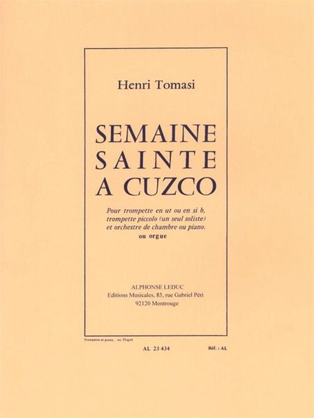 Semaine Sainte A Cuzco : For Trumpet and Piano.