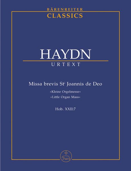 Missa Brevis St. Joannis De Deo : Little Organ Mass Hob. XXII:7.