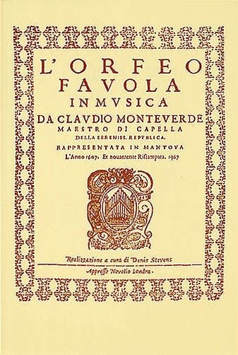Orfeo : Favola In Musica / edited by Denis Stevens With Preface and Critical Notes.