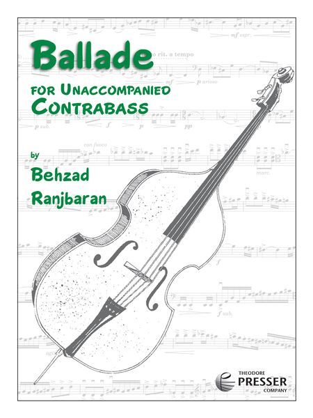 Ballade : For Unaccompanied Contrabass (1999).