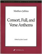 Consort, Full, and Verse Anthems / Ed. by John Cannell.