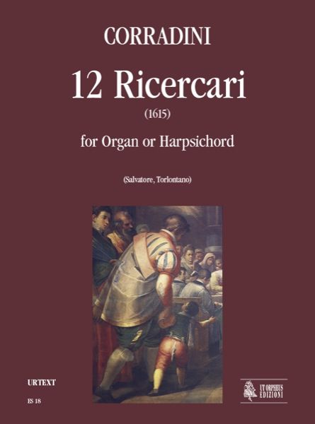 Ricercari (12) : For Organ Or Harpsichord (1615) / edited by D. Salvatore & G. Torlontano.