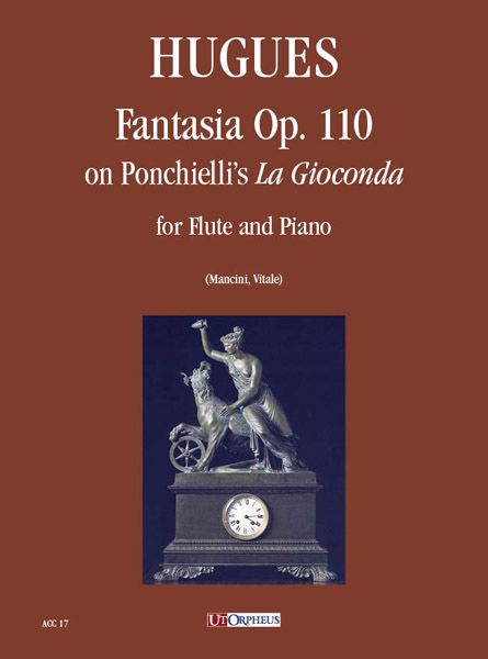 Gioconda Di Ponchielli : Fantasia, Op. 110 : For Flute & Piano.
