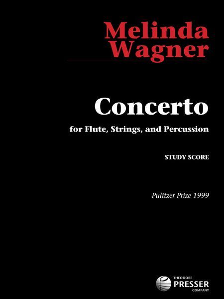 Concerto : For Flute, Strings, and Percussion (1998).