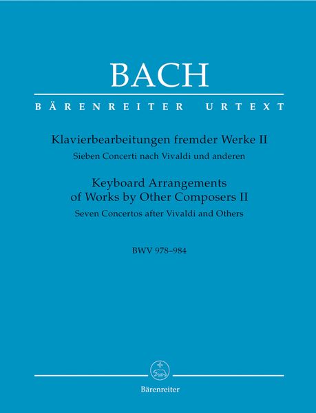 Keyboard Arrangements Of Works by Other Composers, II : BWV 978-984.