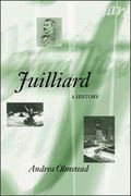 Juilliard : A History.