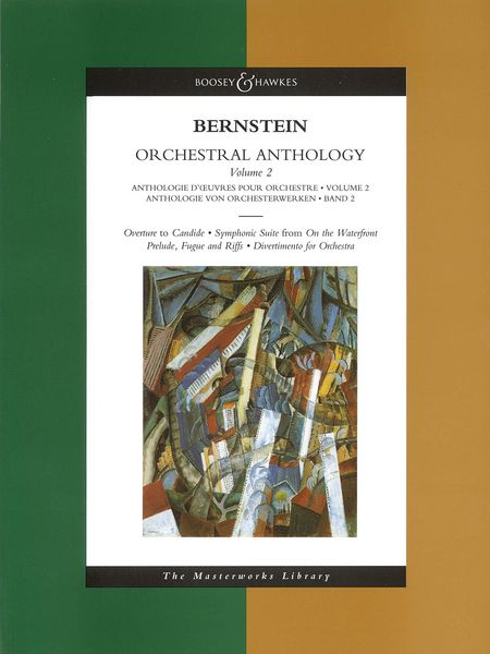 Orchestral Anthology, Vol. 2 : Overture To Candide; Prelude, Fugue & Riffs; Divertimento For Orch...