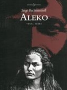 Aleko : Opera In One Act - Piano reduction.