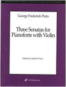 Three Sonatas For Pianoforte With Violin / edited by Linda W. Perry.