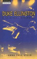 Duke Ellington : A Spiritual Biography.