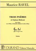 Trois Poemes De Stephane Mallarme : For Voice & Piano.