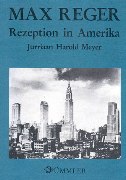 Max Reger : Rezeption In Amerika.