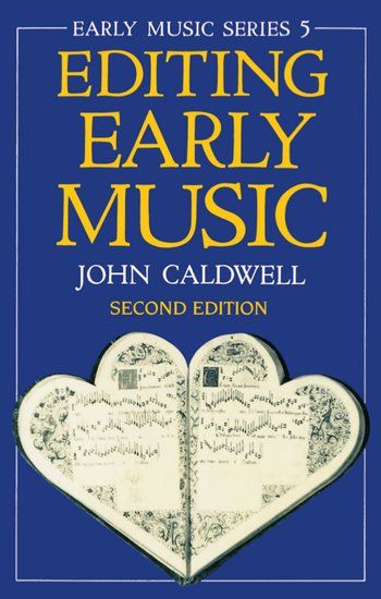 Editing Early Music - 2nd Edition.