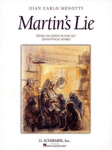 Martin's Lie : Opera Da Chiesa In One Act. (English/Italian).