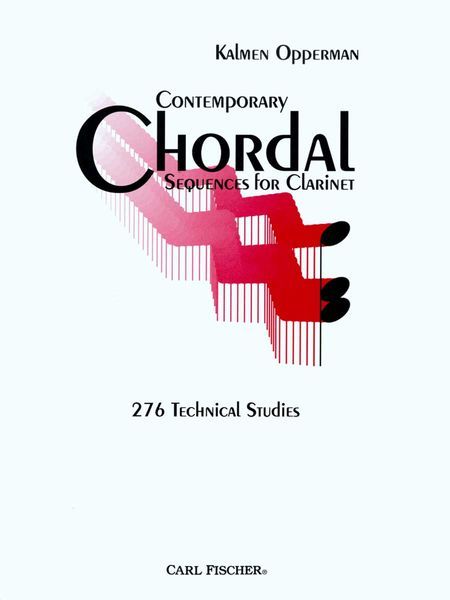 Contemporary Chordal Sequences (276 Technical Studies) : For Clarinet.