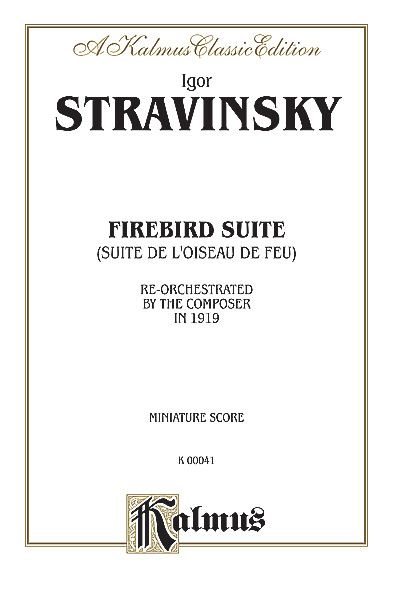 Firebird Suite (Reorchestrated 1919 by The Composer).