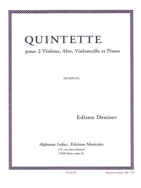 Quintette : For 2 Violins, Alto, Violoncello and Piano (1987).