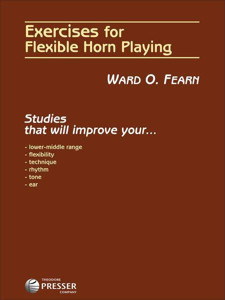 Exercises For Flexible Horn Playing.