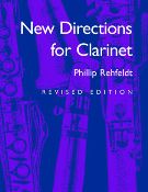 New Directions For Clarinet / Revised Edition.