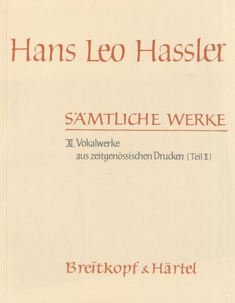 Vocalwerke Aus Zeitgenoessischen Drucken II / Hrsg. von C. Russell Crosby, Jr.