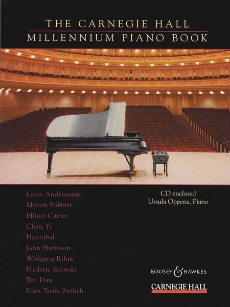 Carnegie Hall Millennium Piano Book/CD Enclosed, Ursula Oppens, Piano.