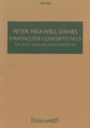 Strathclyde Concerto No. 5 : For Violin, Viola And String Orchestra (1991).