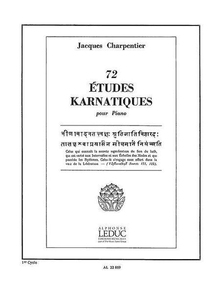 72 Etudes Karnatiques (Nos. 1-6), 1st Cycle : For Piano.
