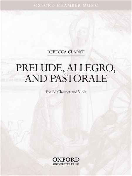 Prelude, Allegro and Pastorale : For B Flat Clarinet and Viola.