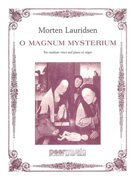 O Magnum Mysterium : For Medium Voice and Piano Or Organ.