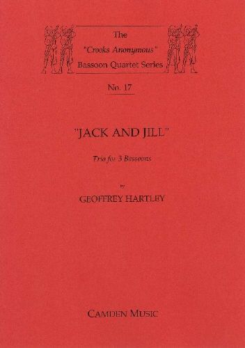 Jack and Jill : Trio For 3 Bassoons.