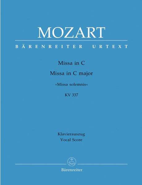 Missa In C Major : Missa Solemnis, K. 337 - Piano reduction.