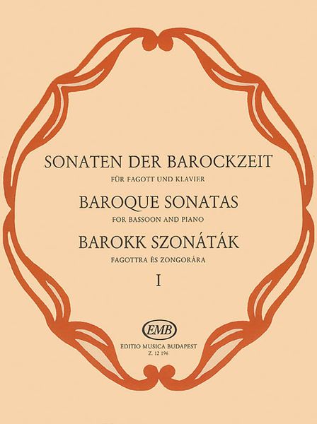 Baroque Sonatas For Bassoon : Vol. 1 / edited by Hara and Nagy.