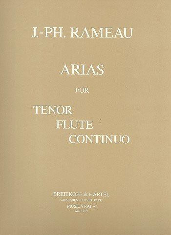 Arias : For Tenor, Flute and Basso Continuo / edited by Renee Viollier.