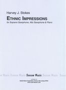Ethnic Impressions : For Soprano and Alto Saxophones and Piano.