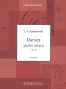 Danses Polonaises, Op. 9 : For Piano / edited by Claudia Stahl.