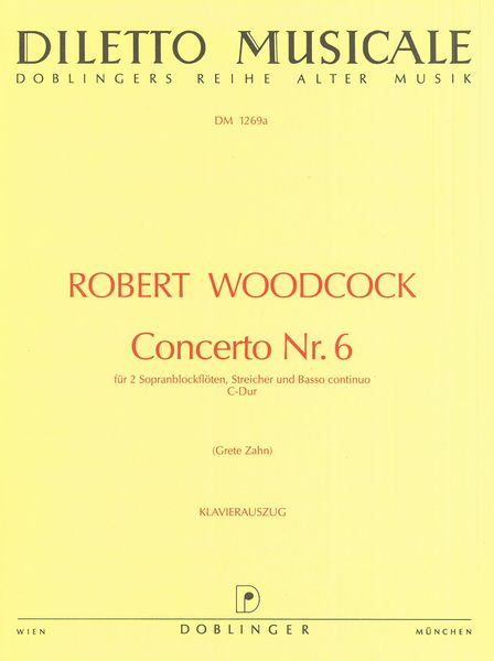 Concerto Nr. 6 : Für 2 Sopranblockflöten, Streicher und Basso Continuo - Piano reduction.