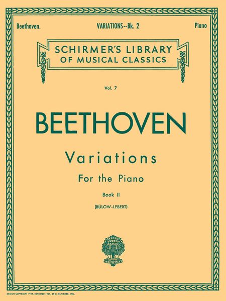 Variations For The Piano, Book 2 / ed. by Hans Von Bülow, Sigmund Lebert & Others.