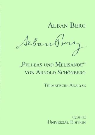 Pelleas und Melisande Von Arnold Schoenberg : Thematische Analyse.