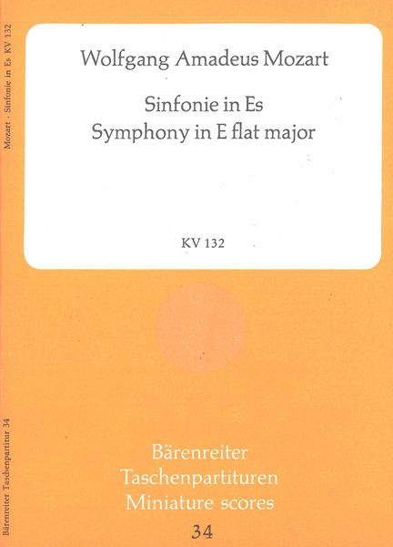 Symphony In Eb Major, K. 132 / edited by Wilhelm Fischer.