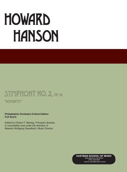 Symphony No. 2, Op. 30 (Romantic) : Philadelphia Orchestra Critical Edition.