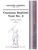 Canzon Septimi Toni No. 2 : Sacrae Symphoniae 1597 : For 8 Trombones.