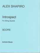 Introspect : For String Quartet.