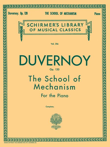 School Of Mechanism, Op. 120 : For Piano.