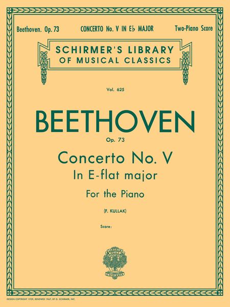 Concerto No. 5 In Eb Major, Op. 73 (Emperor) : For Piano and Orchestra - reduction For Two Pianos.